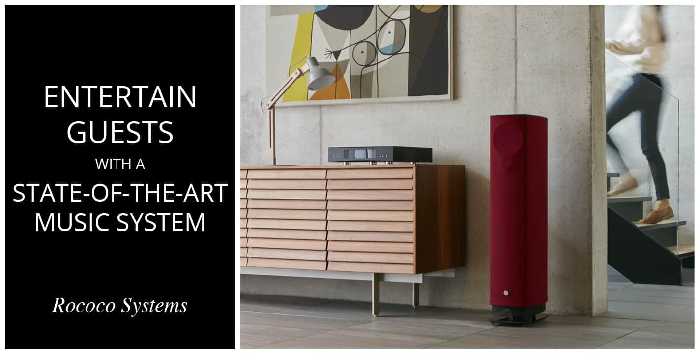 Entertain guests with state of the art systems